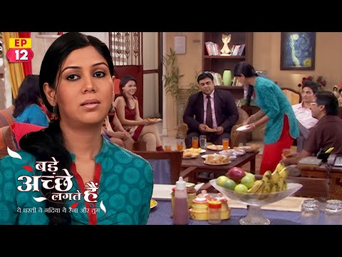 Ram apologizes to Priya's family | Bade Achhe Lagte Hain | EP 12 | Ram Kapoor | Sakshi Tanwar