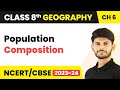 Population Composition Human Resources Class 8 Geography CBSE NCERT