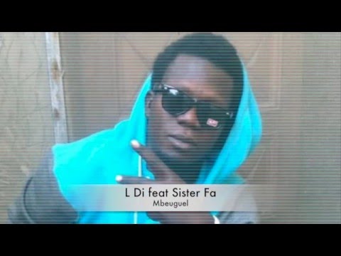L Di Feat sister Fa Mbeuguel