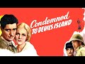 Condemned Full Classic Movie WATCH FOR FREE