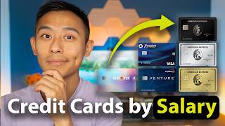 What Credit Cards You Should Have Based On Your Salary [2026