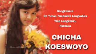 Download lagu CHICHA KOESWOYO, The Very Best Of, Vol.2 mp3