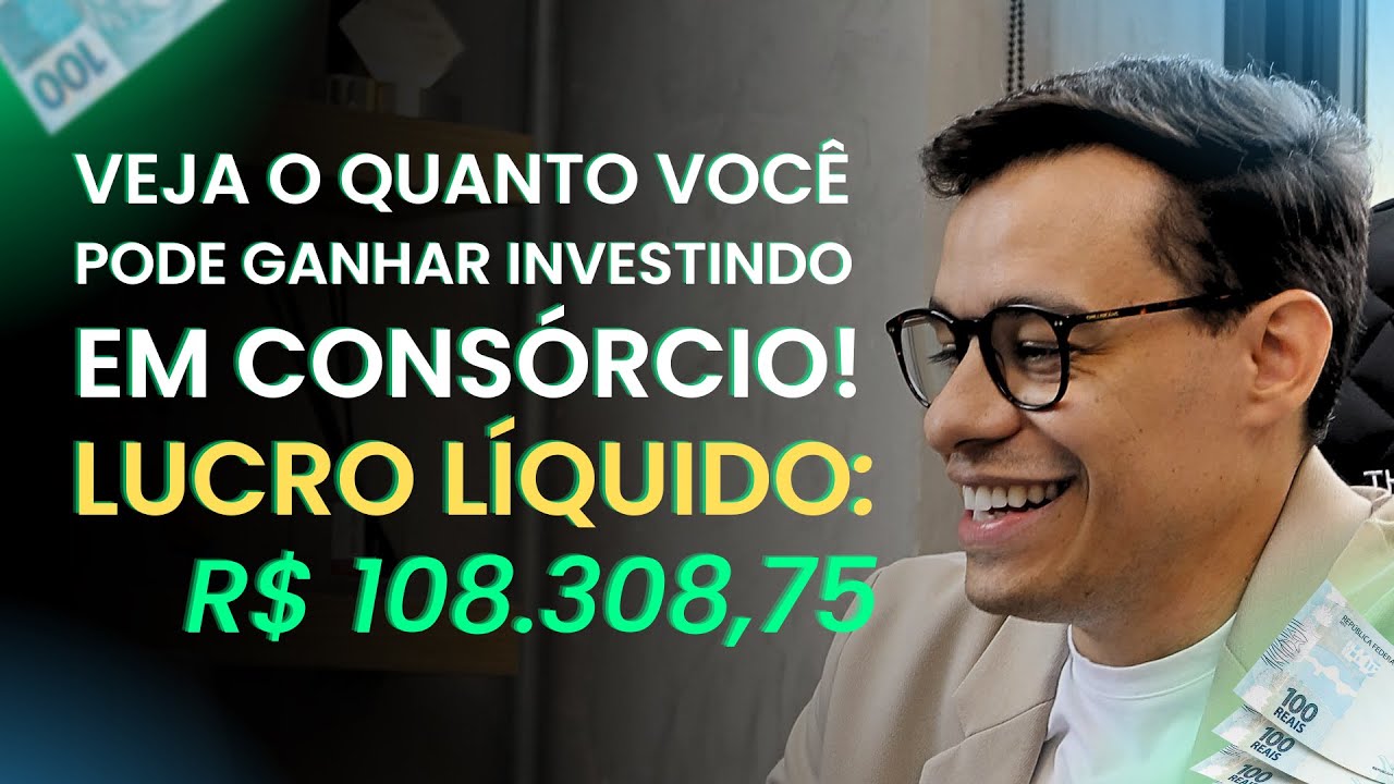CONSÓRCIO É INVESTIMENTO? VEJA QUANTO É POSSÍVEL LUCRAR INVESTINDO EM CONSÓRCIO!