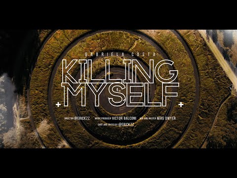 Gabriela Costa - Killing Myself (Official Music Video)