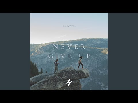 Never Give Up (Extended Mix)