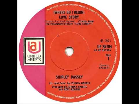 UK New Entry 1971 (52) Shirley Bassey - (Where Do I Begin) Love Story