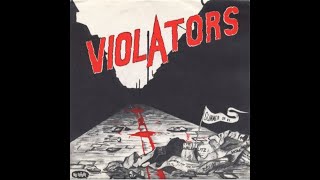 Violators - Live Fast Die Young - No Future Records 1982