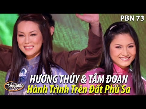 Hương Thủy & Tâm Đoan - Hành Trình Trên Đất Phù Sa (Thanh Sơn) PBN 73