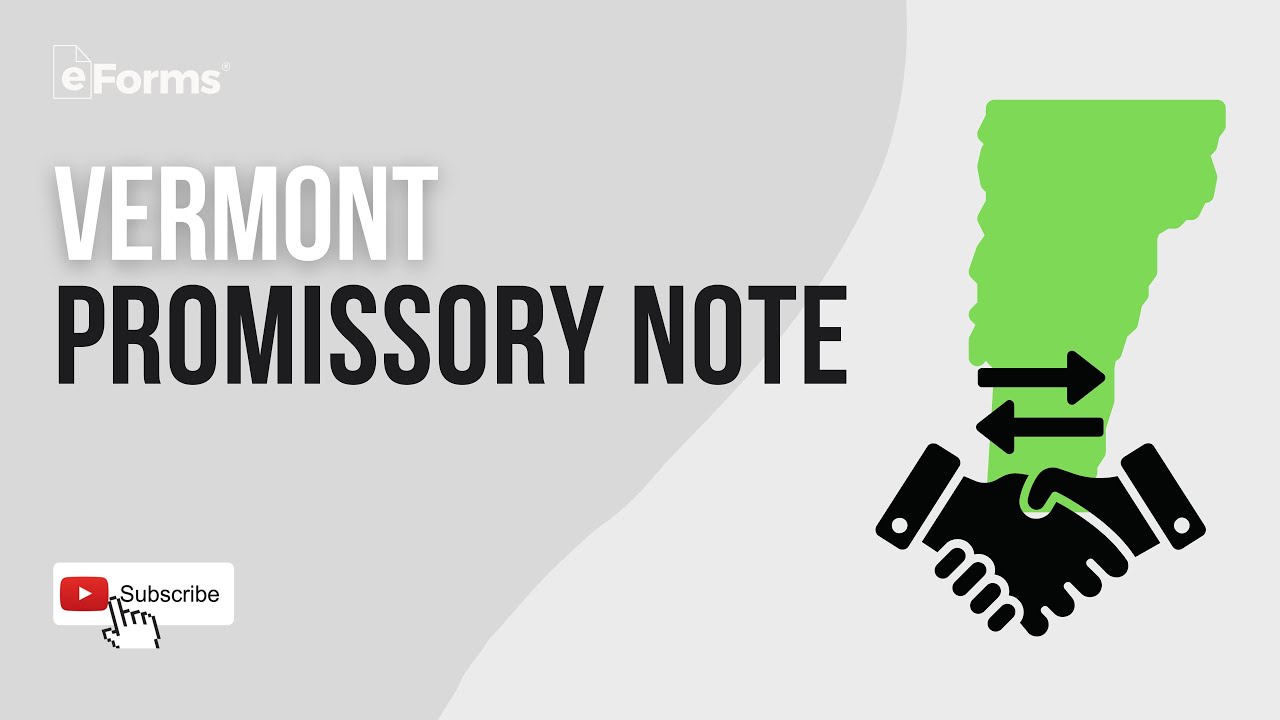 Vermont Promissory Note - Interest Rates - Signing Requirements - EXPLAINED