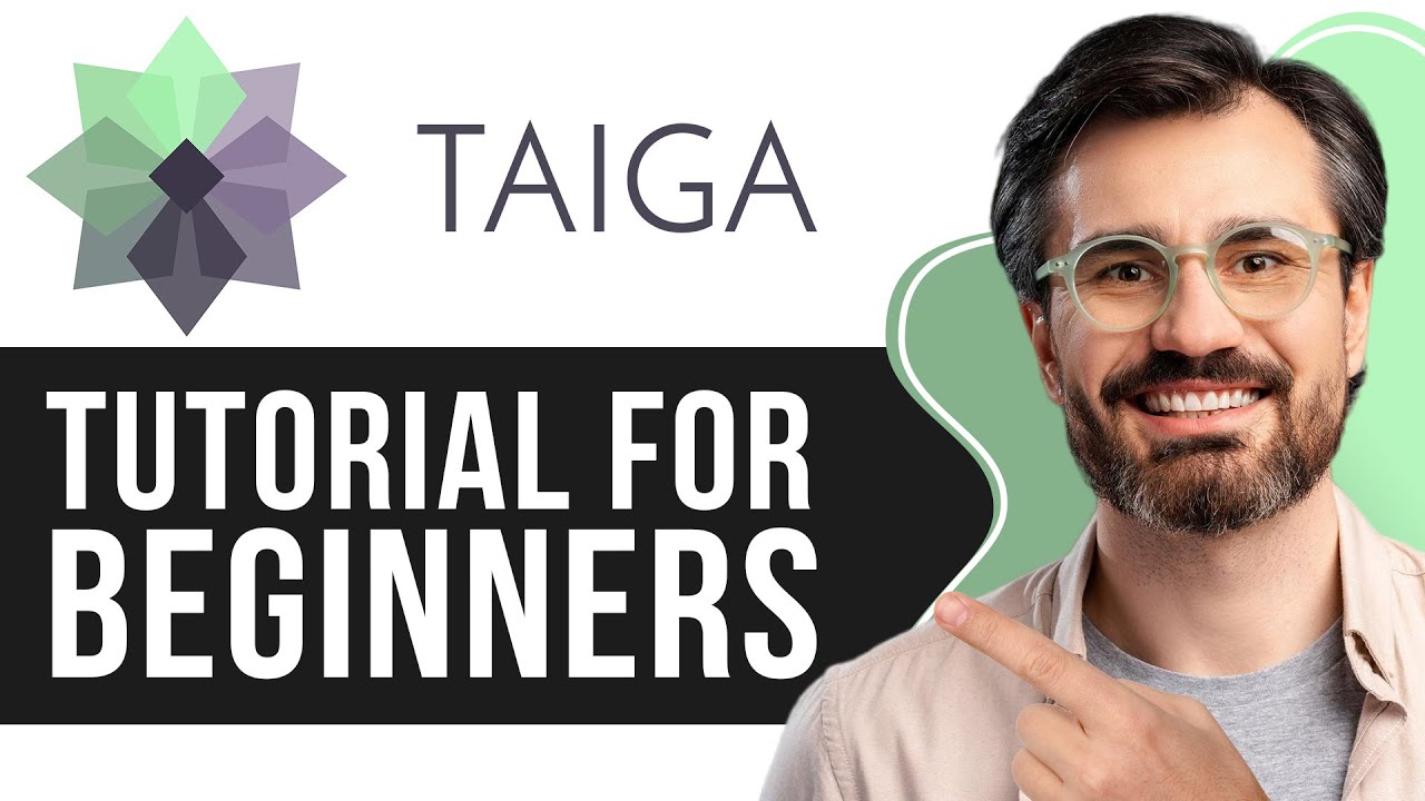 Taiga Tutorial for Beginners | Get Started with Taiga.io Project Management