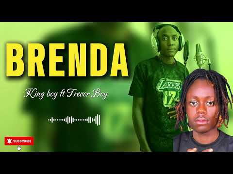 KING BOY FT TREVOR BOY - BRENDA (OFFICIAL AUDIO)