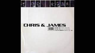 Chris & James - Tune In (Animal House Mix)