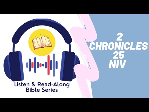 2 Chronicles 25 | NIV | Listen & Read-Along Bible Series