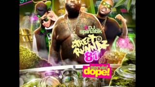 Rick Ross - "I Know Freestyle" (Street Runnaz 81)