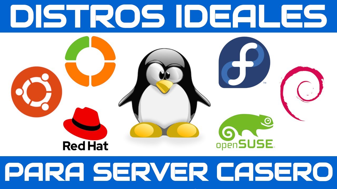 Distros ideales para servidores