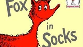 Fox in Socks Read Aloud