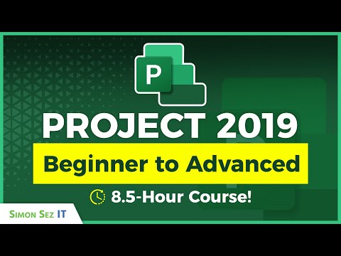 Microsoft Project 2019 Beginner to Advanced Training 8 5 Hour Course