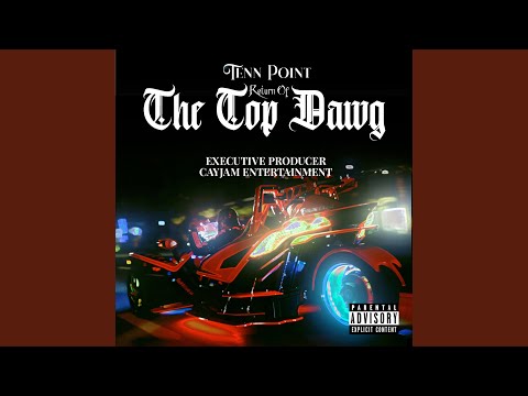 Return of the Top Dawg