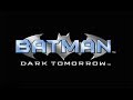 Voice Cast Batman Dark Tomorrow 2003