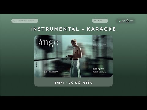 Shiki - Có đôi điều (Instrumental - Karaoke)