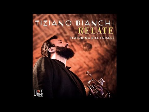 Tiziano Bianchi - Relate