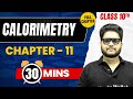 CALORIMETRY In 30 Mins Complete Chapter Mind Map Class 10 ICSE PHYSICS