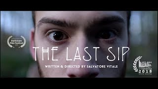 THE LAST SIP | A Fantasy Horror Short Film (2018)