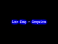 Loc Dog - Requiem 