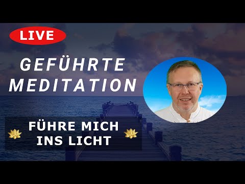 Meditation 🔴 LIVE ~ Führe Mich Ins Licht ~ (Sehr Kraftvoll!)