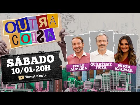 OUTRA COISA, COM GUILHERME FIUZA | 10/01/2026