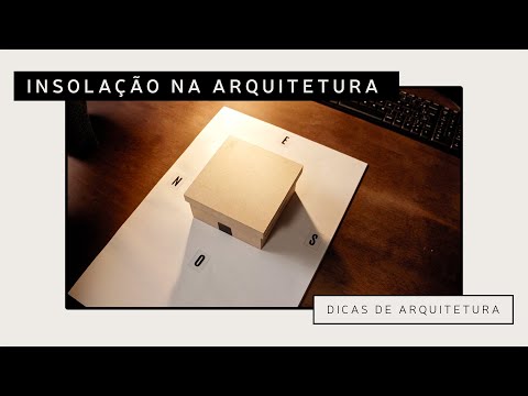 ENTENDENDO A INFLUÊNCIA DO SOL NA ARQUITETURA I Amanda Portella Arquitetura