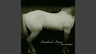Drunkard&#39;s Prayer