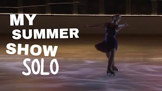 My Solo From Our 2024 Summer Ice Show!