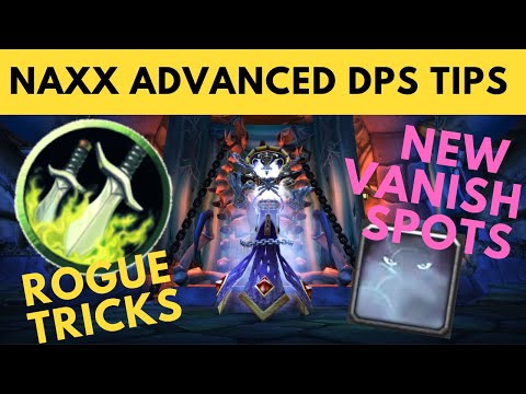 Rogue Advanced Naxx DPS Tricks - NEW LOATHEB VANISH, 2xMSA, 4HM, Dynamite tricks