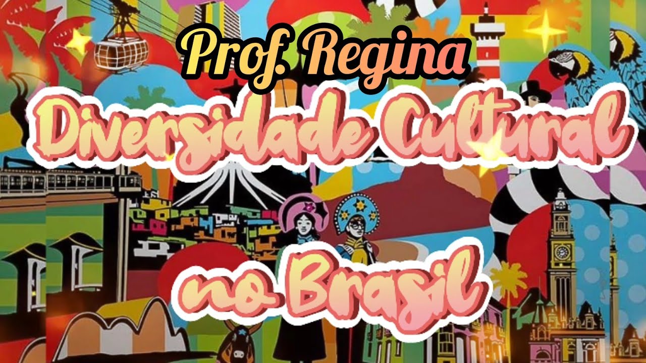 Diversidade Cultural no Brasil