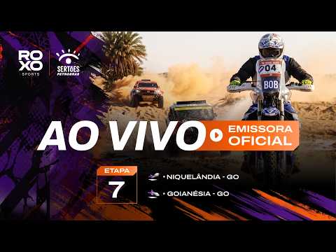 🔴 AO VIVO | Etapa 7: Niquelândia a Goianésia – Sertões Petrobras 2026