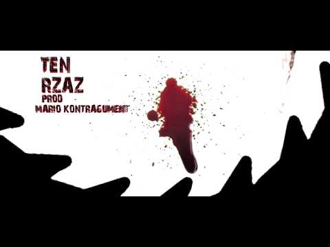 Ten - RZAZ (prod. Mario Kontrargument, cuty: Avens)
