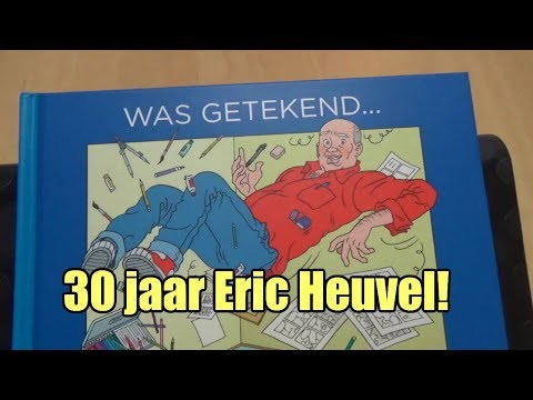 Was getekend...Eric Heuvel | Stripvlog