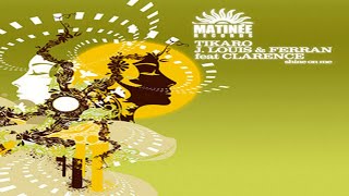 Download lagu TAITO TIKARO, J.LOUIS & FERRANT FEAT CLARENCE - SHINED ON ME (PACO MAROTO & XAVI TOR REMIX) mp3