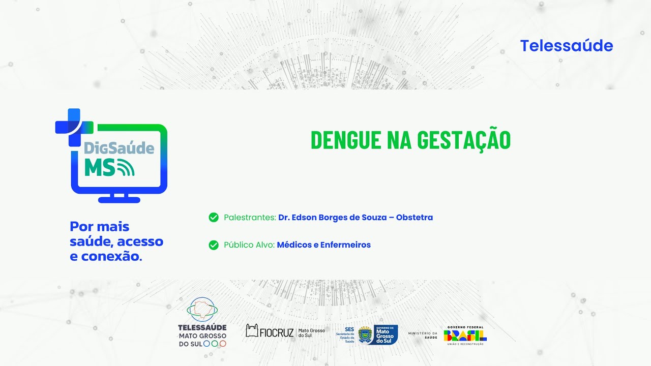 Web Aula Fiocruz  - Dengue na Gestação
