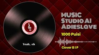 Download lagu 1000 Puisi - B I P   Lyric Cover Rock Modern mp3