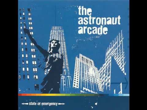 The Astronaut Arcade - Anthem