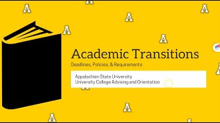 App State Orientation Academic Transitions Part 1