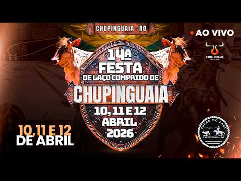 🔴 AO VIVO | 14ª Festa de Laço Comprido | Clube do Laço Chupinguaia-RO | Domingo