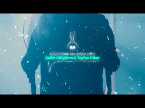 Selim Gülgören & Imren - Gülün Soldu Mu (Tayfun Ulker Remix)
