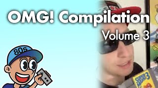 OH MY GOD Compilation (Volume 3)