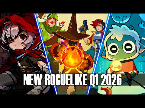 TOP 15 NEW ACTION ROGUELIKE GAMES THAT YOU SHOULD PLAY IN Q1 2026
