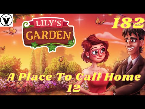 Lily's Garden Day 182 Complete Story - A Place To Call Home 12