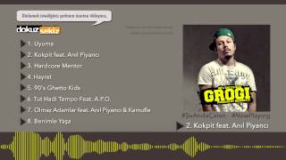Grogi - Kokpit (feat. Anıl Piyancı) (Official Audio)
