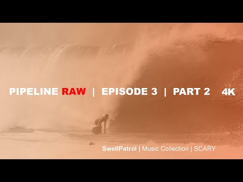 PIPELINE RAW  |  Huge Barrels and Wipeouts  |  Episode 3  Part 2